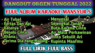 Download Lagu DANGDUT KARAOKE ORGEN TUNGGAL TERBARU 2022 LAGU LA... MP3 Gratis