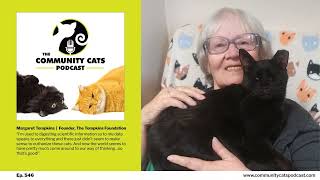 Facing Feline Leukemia with Facts, Not Fear with Margaret Tompkins, Founder of the Tompkins...