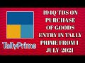 194Q tds on purchase of goods entry in tally prime। tds on purchase of goods how to entry in tally