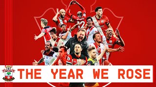 THE YEAR WE ROSE | The story of Southampton Football Club in 2020