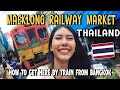 🇹🇭 How to Get To Maeklong Railway Market and Amphawa Floating Market by Train from Bangkok