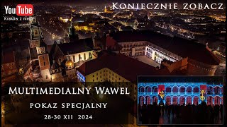 Multimedialny Wawel. Jeszcze dziś wspaniała prezentacja.