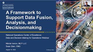 Data and Decision Making for Operations - A Framework to Support Data Fusion & Analysis