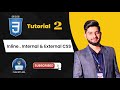 Inline, Internal & External CSS | Web Development Full Course | CSS Tutorial #02