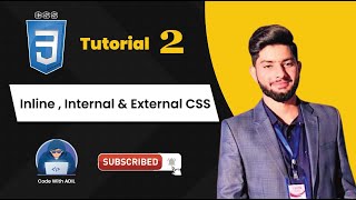 Inline, Internal & External CSS | Web Development Full Course | CSS Tutorial #02