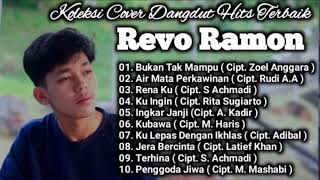 Revo Ramon ( Koleksi Lagu Cover Dangdut Hits Terbaik )