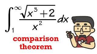 Choosing A Correct Improper integral For the Comparison Test (ex2)