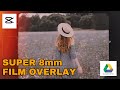 HOW TO MAKE SUPER 8MM FILM EFFECT IN CAPCUT