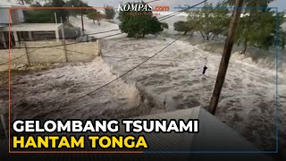 Tonga Dihantam Tsunami akibat Letusan Gunung Berapi Bawah Laut