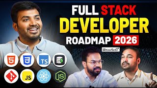 How to Become Full Stack Developer in 2026 | ( Complete Roadmap by Expert ) Telugu Podcast