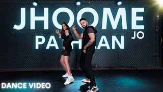 JHOOME JO PATHAAN | Tejas & Ishpreet | Dance Video | Dancefit Live