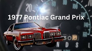 The Thrilling Legacy of the 1977 Pontiac Grand Prix Uncovered | Part 9