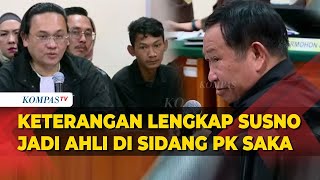 Keterangan Susno Duadji di Sidang PK Saka, Singgung Iptu Rudiana Hingga Sayembara