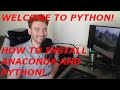 Welcome To Python! How to Install Anaconda and Python 3.7 to Your Local Machine!