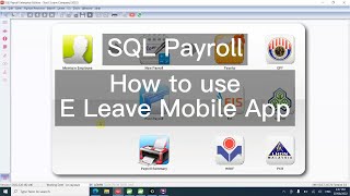 SQL Payroll - E Leave Tutorial
