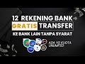 12 Rekening Bank dengan Gratis Transfer Ke Bank Lain Tanpa Syarat