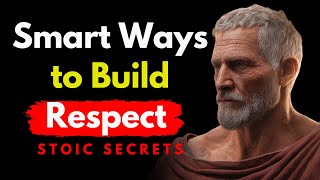 6 Ways to Build Respect from Others and Yourself | Modern Stoicism