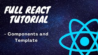 Full React Tutorial #3 Components & Templates | indiabees