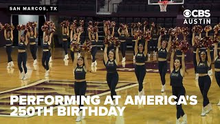 Iconic TXST Strutters will perform at America's 250th birthday bash
