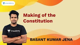 Making of the Constitution | CPSE/ASO/OAS/CT/BED | BASANT SIR