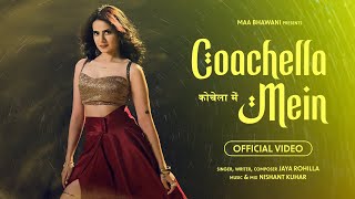 Coachella Mein official Music Video | Haryanvi Song | Jaya Rohillaa