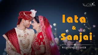 Best Indian Wedding Teaser Il 2021||Lata & Sanjai || Naresh photography studio