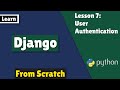 Django Lesson 7: User Authentication