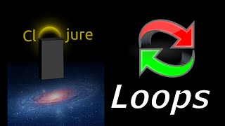 Learn Clojure – Loops