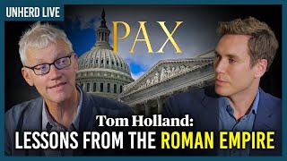Tom Holland: Lessons from the Roman Empire