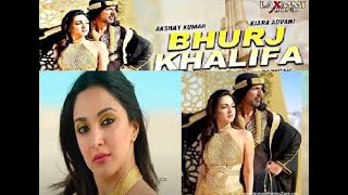 BURJ KHALIFA Song | Laxmmi Bomb | Akshay Kumar |  Kiara #BurjkhalifaSong #LaxmmiBomb #Akshaykumar