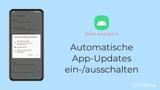 Automatische App-Updates einschalten oder ausschalten [Android 14]