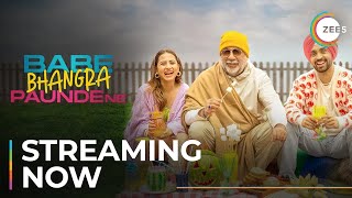 Babe Bhangra Paunde Ne | Official Trailer | Diljit D | Sargun M | Streaming Now On ZEE5