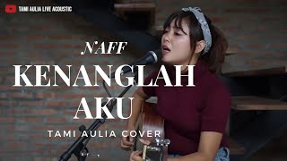 Download Lagu Kenanglah Aku Naff... MP3 Gratis
