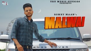 Romey Maan - Malwai (Official Video) | Sulfa | Ikjot | Tru Music Studios | Latest Punjabi Songs 2021