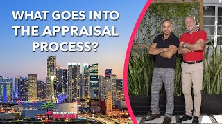 What Goes into the Appraisal Process?