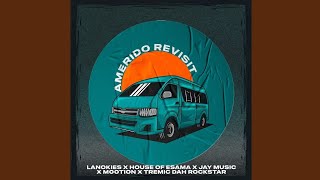 Amerido Revisit (feat. M00tion, Tremic Dah Rockstar)