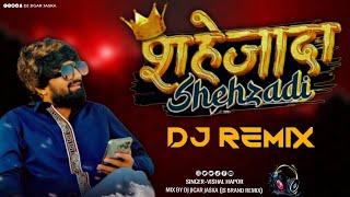 Shahzada👑 Vishal Hapor Dj Remix Deshi Ridham Dj Jigar Jaska