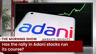 Has the rally in Adani stocks run its course?
