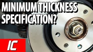 Brake Rotor Minimum Thickness Specification | Maintenance Minute