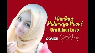 Manikya Malaraya Poovi -Oru Adaar Love (Malayalam Version)  Cover by siti  Windy
