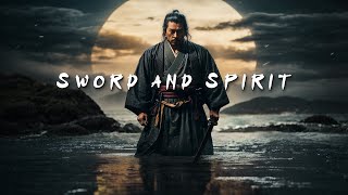 Miyamoto Musashi: Sword and Spirit - Samurai Meditation and Relaxation Music