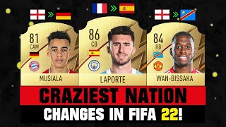 FIFA 22 | CRAZIEST NATION CHANGES IN FIFA! 😵🔥 ft. Laporte, Musiala, Wan Bissaka...