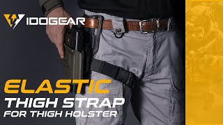 IDOGEAR Tactical Thigh Strap Nylon Band Strap for Thigh Holster Leg Hanger Army