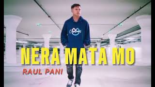 NERA MATA MO || RAUL PANI || COVER 2024