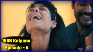 1986 Kalpana Chapter 5 | Horror Web Series | Joinfilms Originals