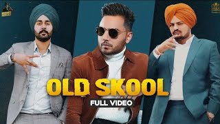 OLD SKOOL :Prem Dhillon | Sidhu moose wala  (official song ) The kidd | latest punjabi song 2020