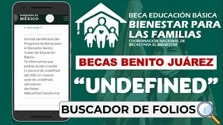 🚨ATENCIÓN 🚨Becas Benito Juárez Nivel Básica "UNDEFINED" Buscador de Becas
