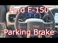 2021 Ford F-150 - How to set parking brake ON & OFF