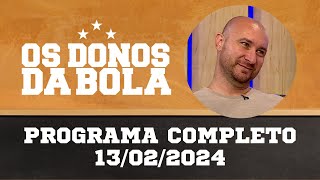 Donos da Bola RS | 13/02/2024 | Renato cobra jogadores do Grêmio | A volta de Maurício | Cristaldo