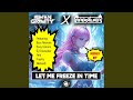 Let Me Freeze In Time (FreeFis Remix)